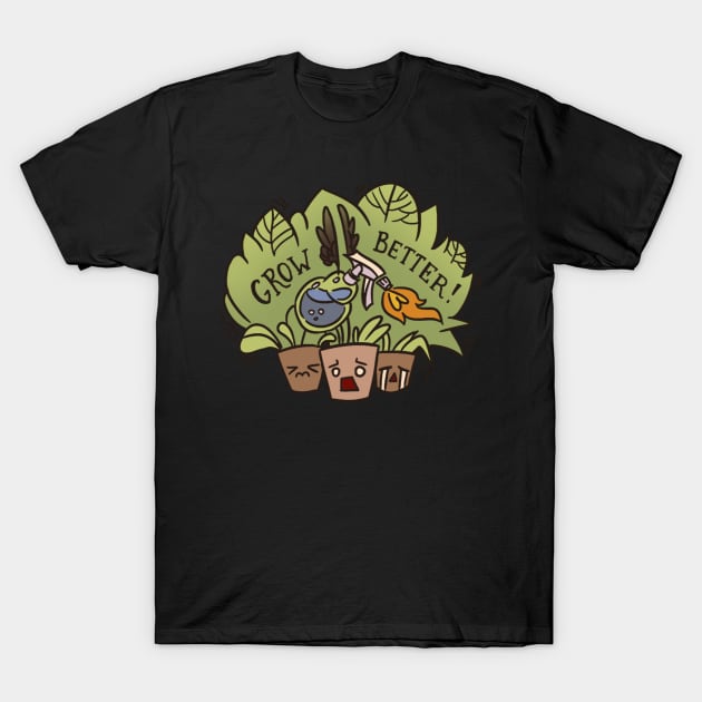 Grow better T-Shirt by illustore